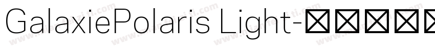 GalaxiePolaris Light字体转换